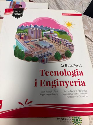 Tecnologia i Enginyeria 1r Batxillerat