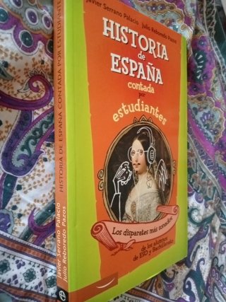 "H° ESPAÑA CONTADA X ESTUDIANTES"5€+regalito