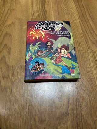 FORASTEROS DEL TIEMPO 14 La aventura de los Bal...