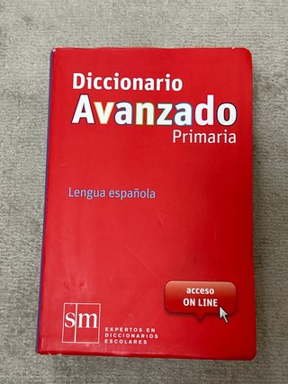 Diccionario Avanzado Primaria. Lengua española