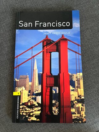 Oxford Bookworms Library: Stage 1: San Francisco