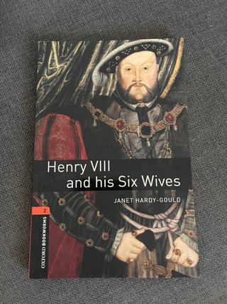Oxford Bookworms Library: Stage 2: Henry VIII a...