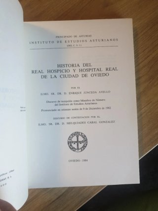 Historia del Real Hospicio de la ciudad de Oviedo
