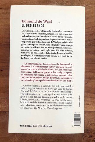 El oro blanco:Historia de una obsesión