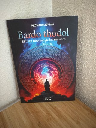 Bardo thodol (El libro tibetano de los muertos)