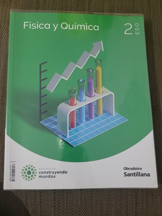 Física y Química, 2 ESO, Proyecto Construyendo ...