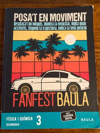 Física i Química 3, Secundària, Fanfest Baula
