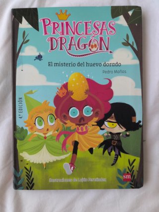 Princesas dragón 1. El misterio del huevo dorado