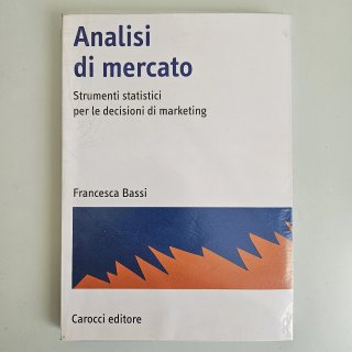 Analisi di Mercato Statis - Bassi - Carocci - 2009
