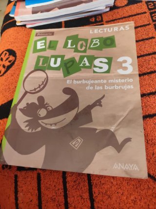 El lobo lupas, 3 Primaria el burbujeante mister...