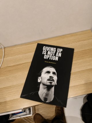 Póster Zlatan Ibrahimović Giving Up Is Not An Opti