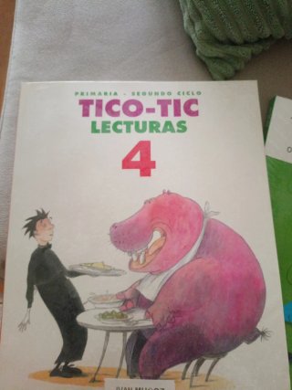 Lecturas 4 Tico-Tic : Primaria, segundo ciclo
