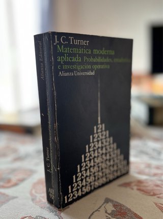 Matemáticas moderna aplicada. Probabilidades, ...