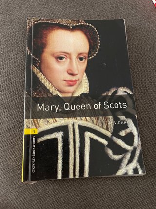 Oxford Bookworms Library: Stage 1: Mary, Queen ...