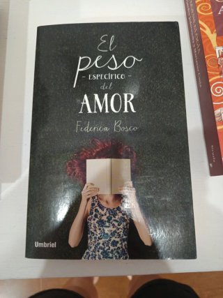 El Peso Especifico Del Amor