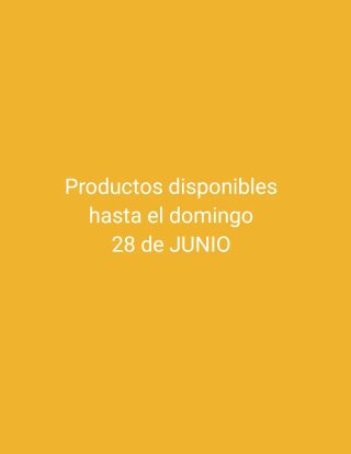 Productos disponibles hasta el domingo 28