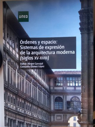 UNED. Órdenes y espacio. XV-XVIII