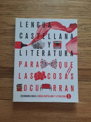 Lengua castellana y literatura 3, Secundaria Baula