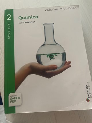 Química, Batxillerat 2 sèrie Investiga : Projec...