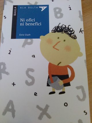Ni ofici ni benefici,lectura infantil