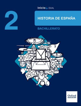 Inicia Historia Historia de España, Bachillerato 2
