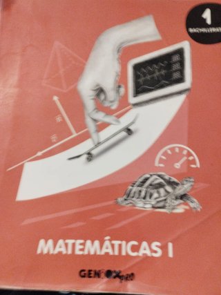 Matemáticas I 1 Bachillerato : Geniox