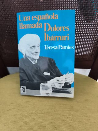 Libro- Una española llamada Dolores Ibárruri. 1975