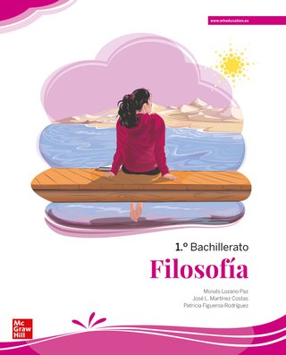 Filosofía 1.º BachilleraFilosofía 1.º Bachillerato