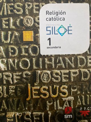 Religión católica, 1 Secundaria proyecto Siloé