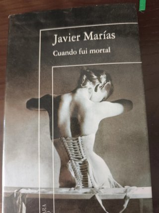 Cuando fui mortal