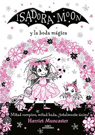 Grandes historias de Isadora Moon 3 - Isadora Moon