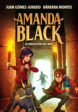 Amanda Black 6 - La Maldición del Nilo (Juan Gómez
