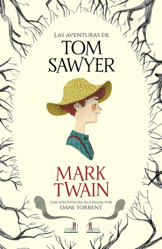 Las aventuras de Tom Sawyer / The Adventures of To