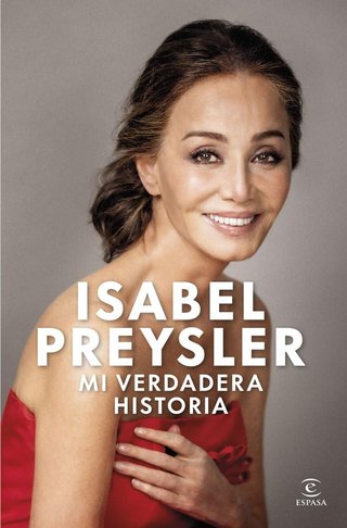Mi verdadera historia (Espasa Biografías y Memoria