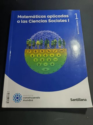 Matemáticas aplicadas a las Ciencias Sociales I...