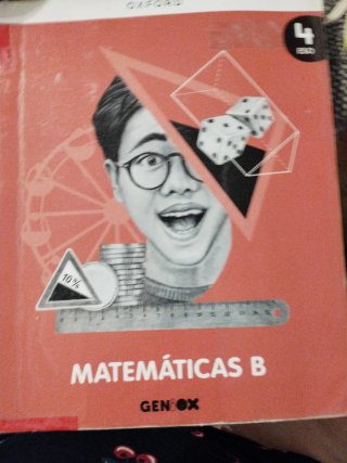 Matemáticas B 4 ESO : Geniox