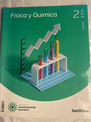 Física y química 2 ESO : Aragón : Proyecto cons...