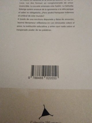 Las retrasadas