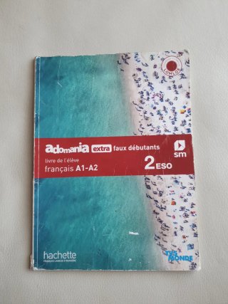 Français A1-A2. 2 Secundaria. Adomania, extra f...