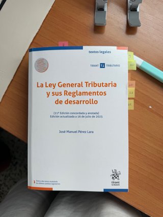 La Ley General Tributaria y sus reglamentos de des
