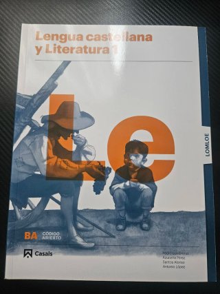 Lengua castellana y literatura 1, Le Bachillerato