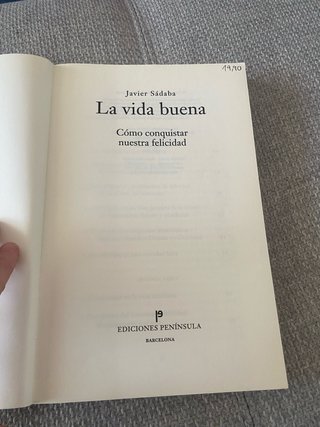 La vida buena Cómo conquistar nuestra felicidad