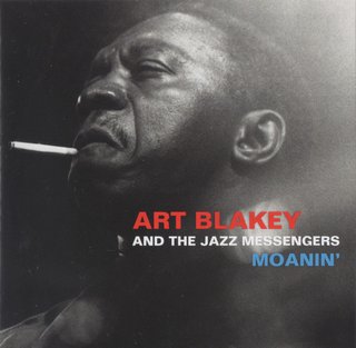 Art Blakey & The Jazz Messengers - Moanin' (2xCD,