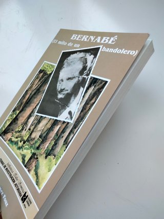 Bernabé (el mito de un bandolero)