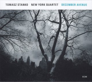 Tomasz Stanko New York Quartet - December Avenue (