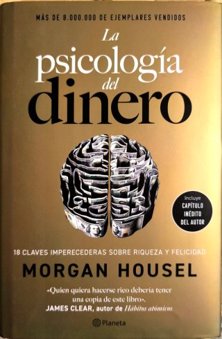 La psicología del dinero (edición de lujo): 18 ...