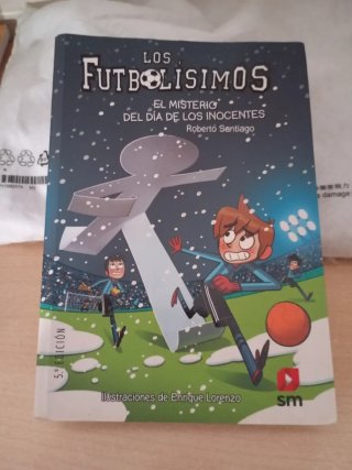 Los Futbolísimos 11. El misterio del día de los...