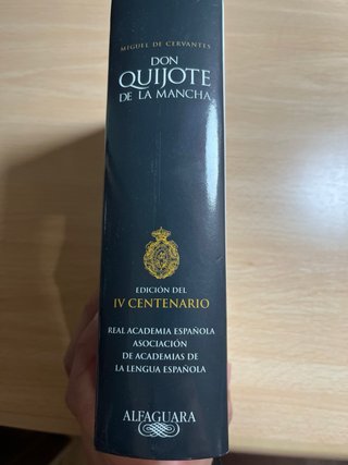 Don Quijote de la Mancha.Edición RAE.IV centenario