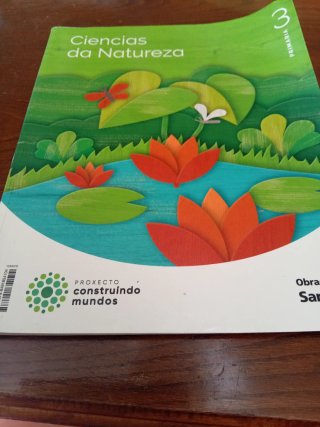 CIENCIAS DA NATUREZA 3 PRIMARIA CONSTRUINDO MUNDOS