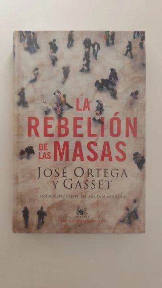 La rebelión de las masas